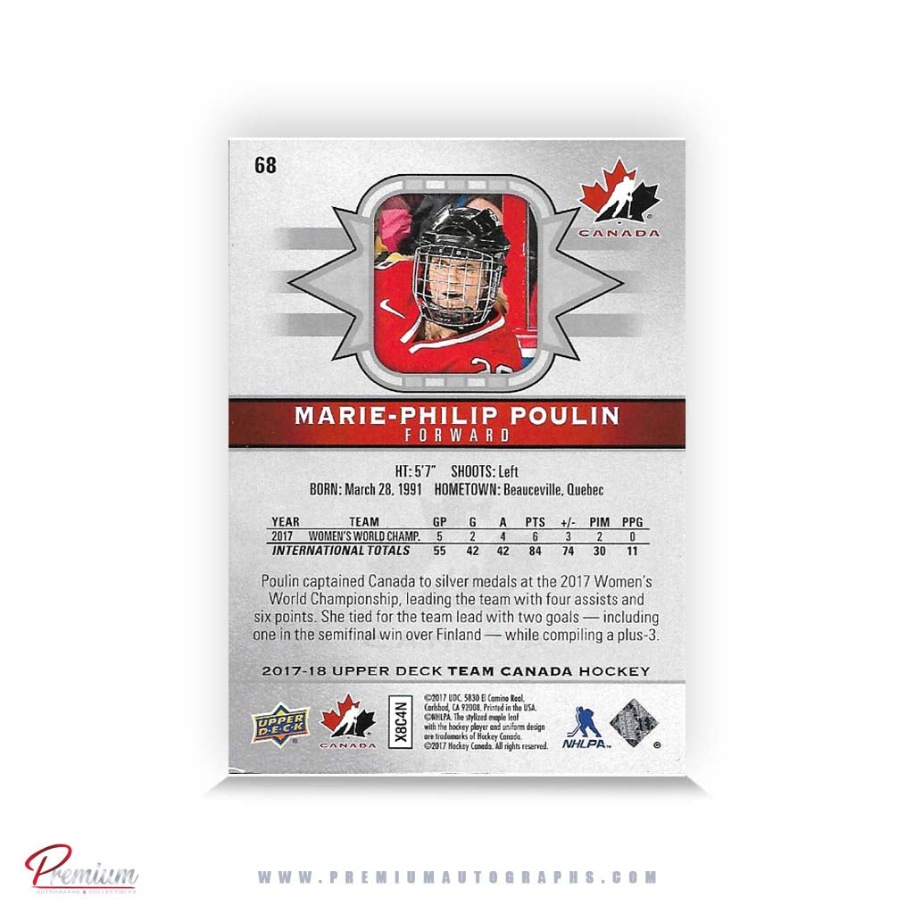Marie-Philip Poulin Team Canada Autographed 2017-18 Upper Deck Team Canada Hockey Card #65