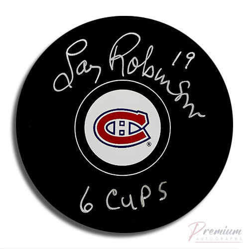 Larry Robinson Montreal Canadiens Signed Puck w/ 6 Cups Inscription