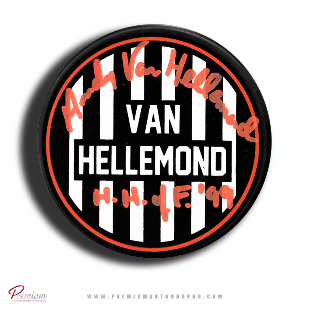 Andy Van Hellemond NHL Offical Refereee Autographed Puck w/ HOF 99 Inscription