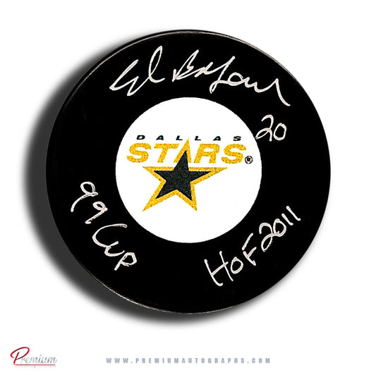 Ed Belfour Dallas Stars Autographed Puck w/ 99 Cup & HOF 2011 Inscriptions