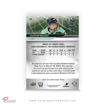 Hannah Brandt Boston Fleet Autographed 2024-25 Upper Deck PWHL Hockey Card #23 Ltd /20 Nicknames  edn. w/ "Hammer" Inscription