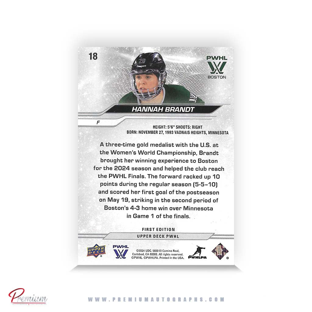 Hannah Brandt Boston Fleet Autographed 2023-24 First Edition Upper Deck PWHL Hockey Card #18