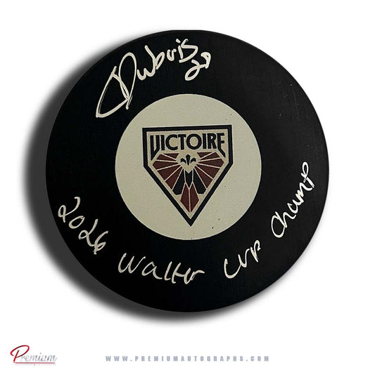 Catherine Dubois Autographed Montreal Victoire Puck w/ 2026 Walter Cup Champ Inscription