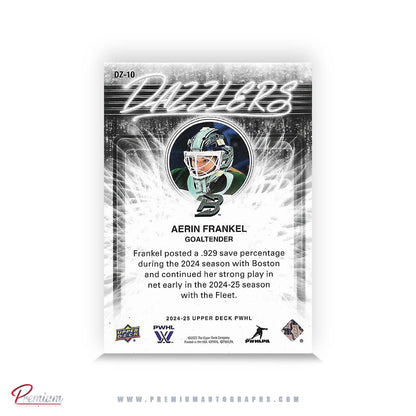Aerin Frankel Boston Fleet Autographed 2024-25 Upper Deck PWHL Hockey Card #DZ-10 Dazzlers Insert