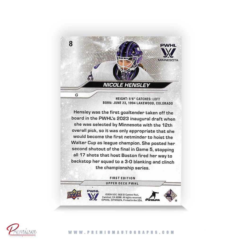 Nicole Hensley Minnesota Frost Autographed 2023-24 First Edition Upper Deck PWHL Hockey Card #8