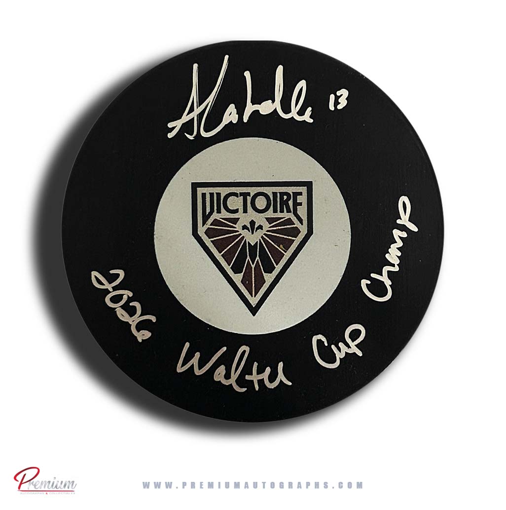 Alexandra Labelle Autographed Montreal Victoire Puck w/ 2026 Walter Cup Champ Inscription