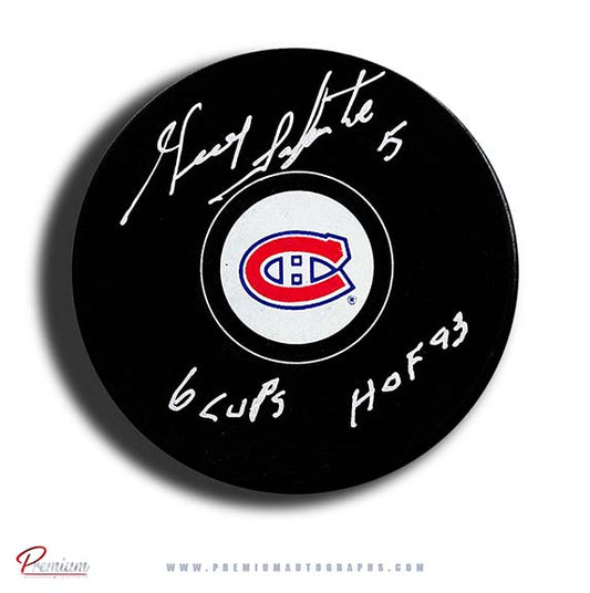 Guy Lapointe Montreal Canadiens Autographed Puck w/ 6 cups & hof 93 Inscriptions