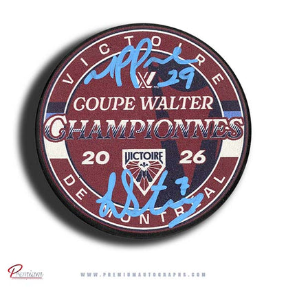 Marie-Philip Poulin & Laura Stacey Autographed Montreal Victoire 2025-26 Walter Cup Champions Puck