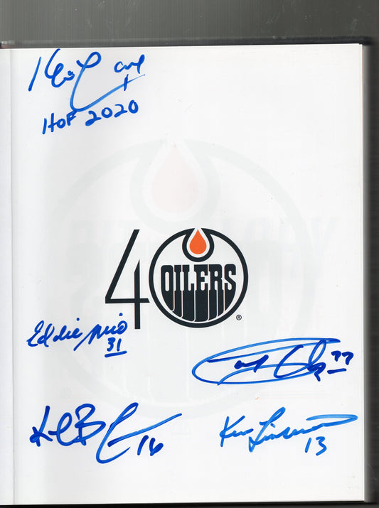 Grit and Glory Celebrating 40 Years of The Edmonton Oilers Book (No Dust Jacket) Autographed by Kevin Lowe, Garry Unger, Eddie Mio, Kelly Buchberger, & Ken Linseman