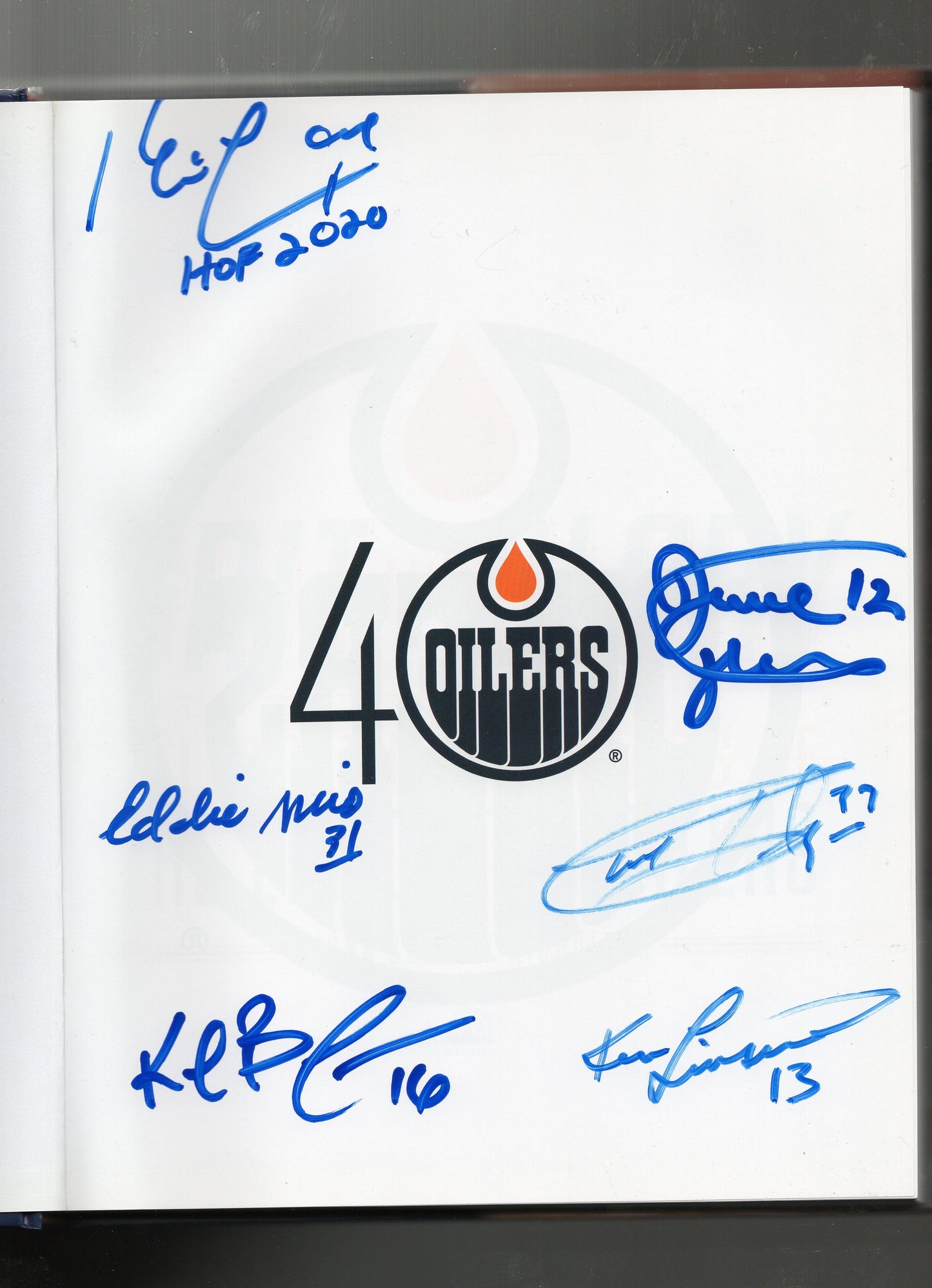 Grit and Glory Celebrating 40 Years of The Edmonton Oilers Book Autographed by Kevin Lowe, Dave Hunter, Eddie Mio, Garry Unger, Kelly Buchberger, & Ken Linseman