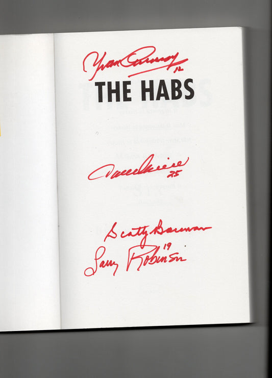 The Habs Brian McFarlane's Original Six Book Autographed Yvan Cournoyer Jacques Lemaire & Larry Robinson (Blue Ballpoint)