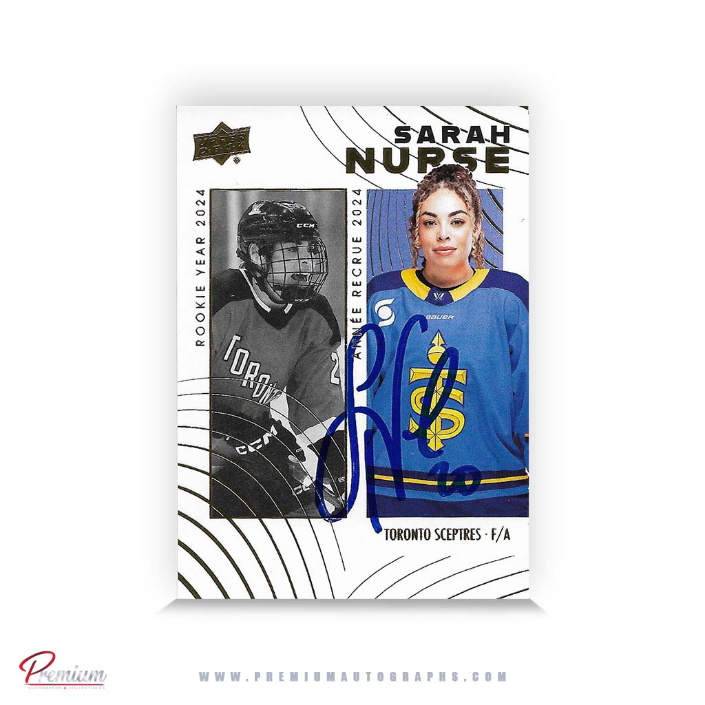 Sarah Nurse Toronto Sceptres Autographed 25-26 Upper Deck PWHL Tim Hortons Hockey Card #76