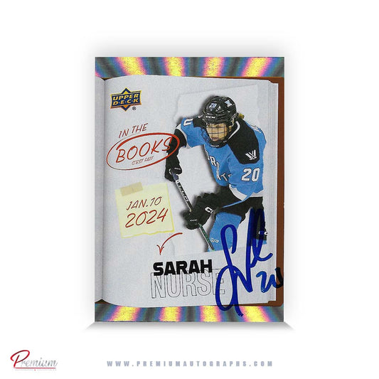 Sarah Nurse Toronto Sceptres Autographed 25-26 Upper Deck PWHL Tim Hortons Hockey Card #ITB-14 In the Books Insert