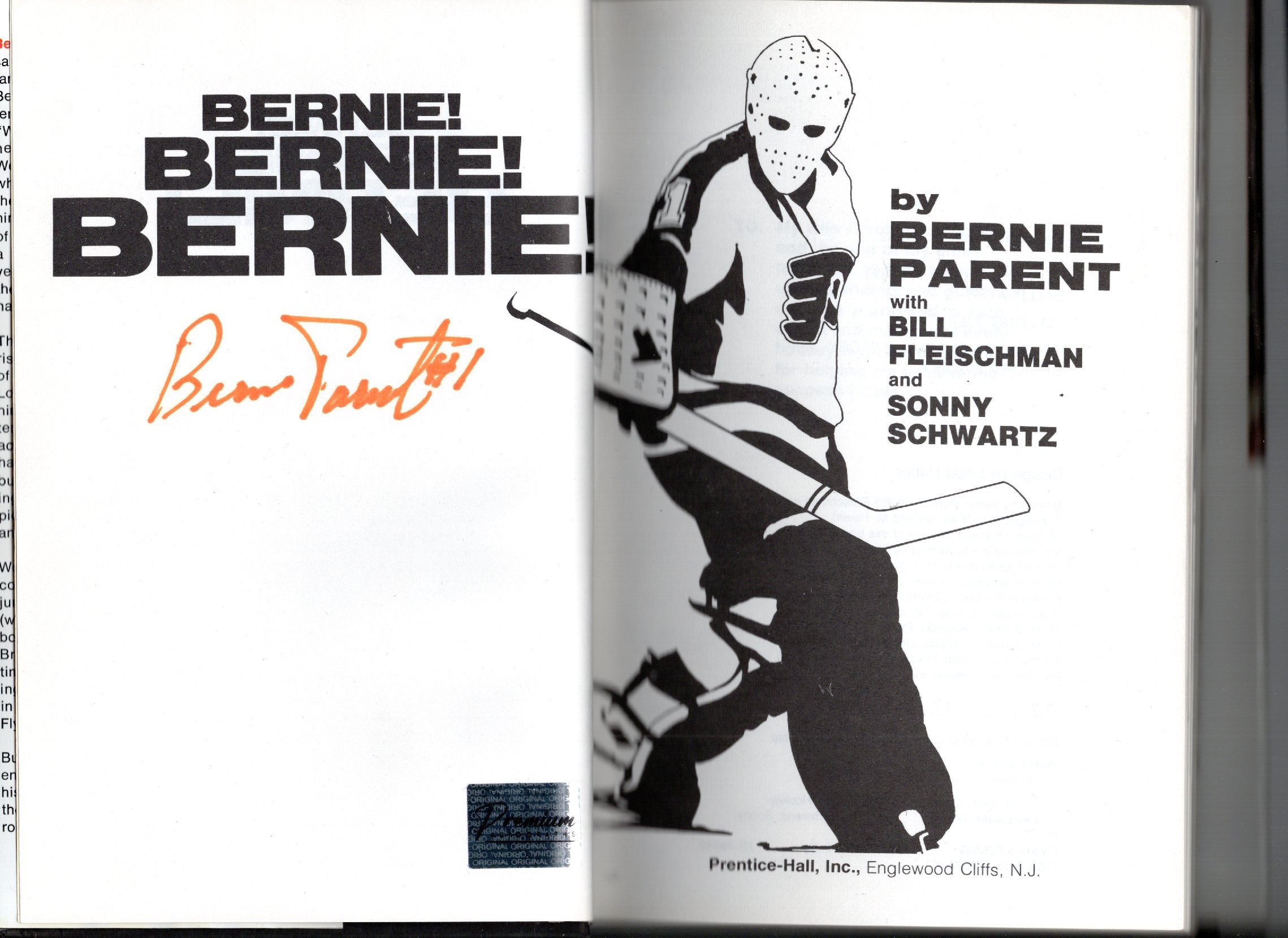 Bernie Scribble Bernie! Bernie! Bernie! Book Autographed/By Bernie Parent – Premium ...
