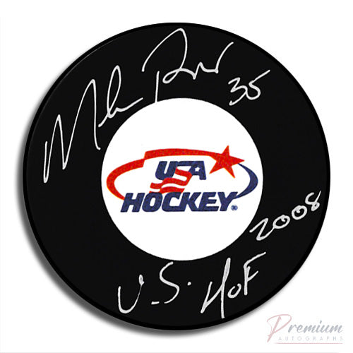 Mike Richter USA Signed Puck w/ US HOF 2008 Inscription