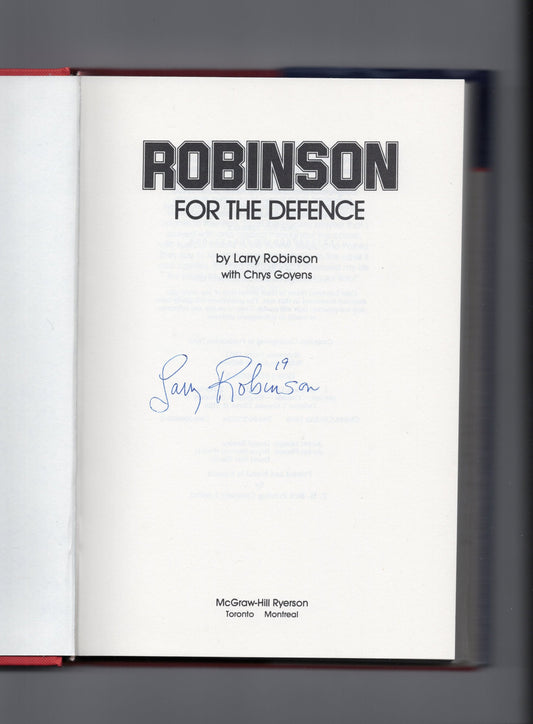 Robinson for the Defence Book Autographed/By Larry Robinson