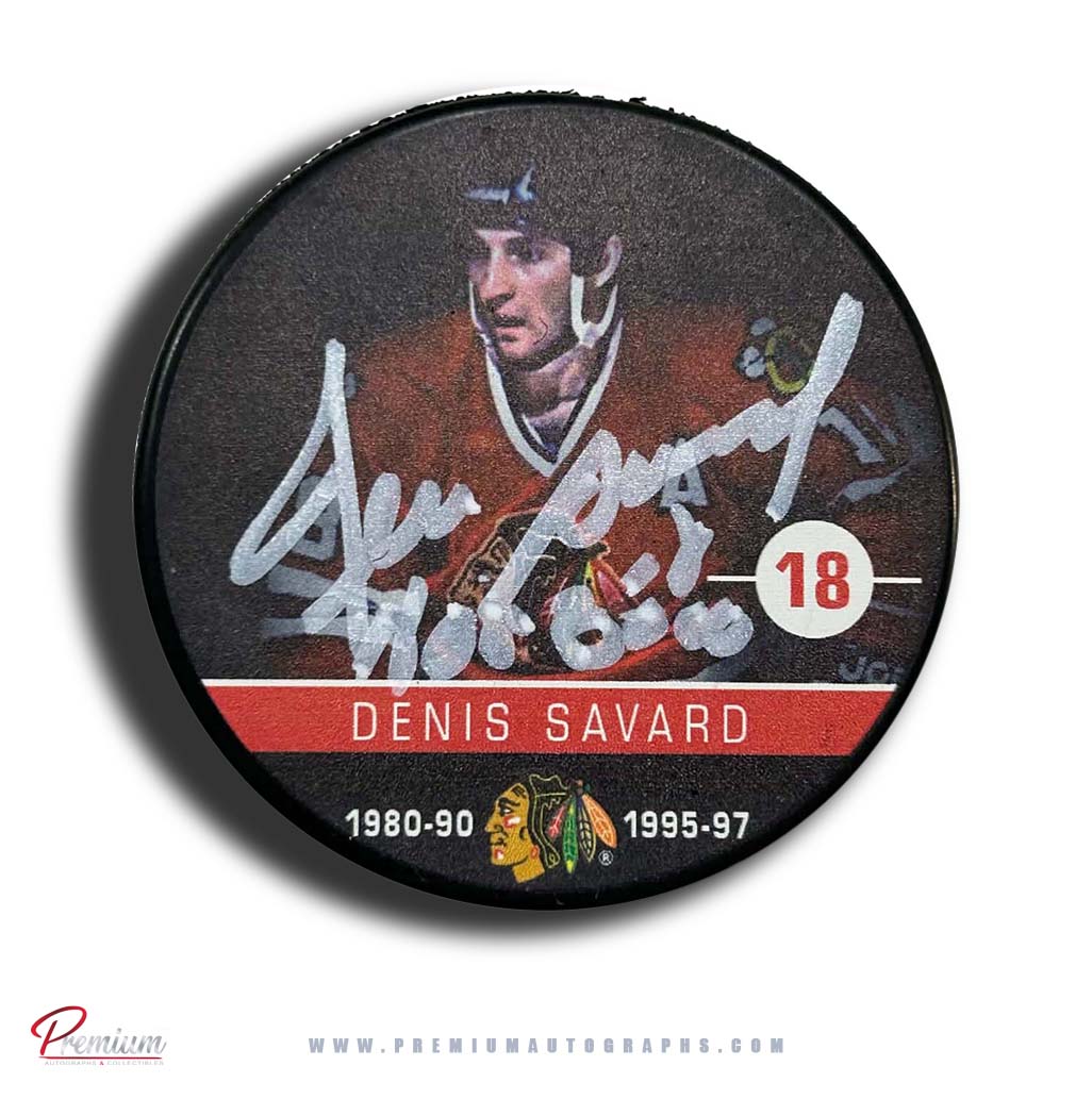 Denis Savard Chicago Blackhawks Autographed Career Puck w/ HOF 2000 Inscription