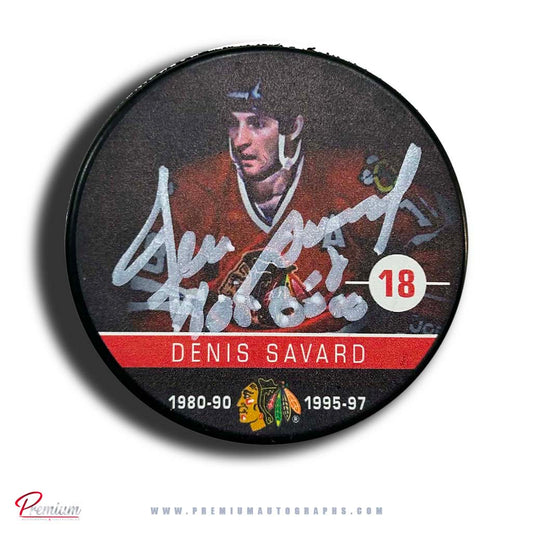 Denis Savard Chicago Blackhawks Autographed Career Puck w/ HOF 2000 Inscription