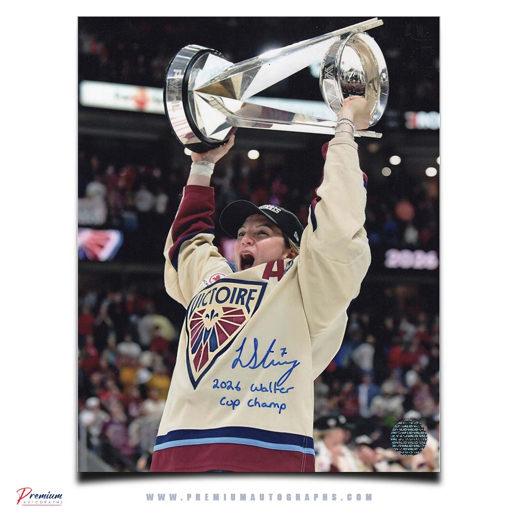 Laura Stacey Montreal Victoire PWHL Autographed 8x10 Photograph w/ 2026 Walter Cup Champ Inscription