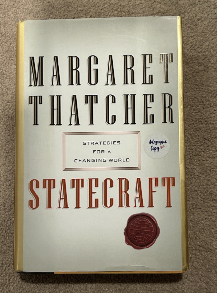 Margaret Thatcher Signed Hardcover Book – Statecraft – JSA Certified