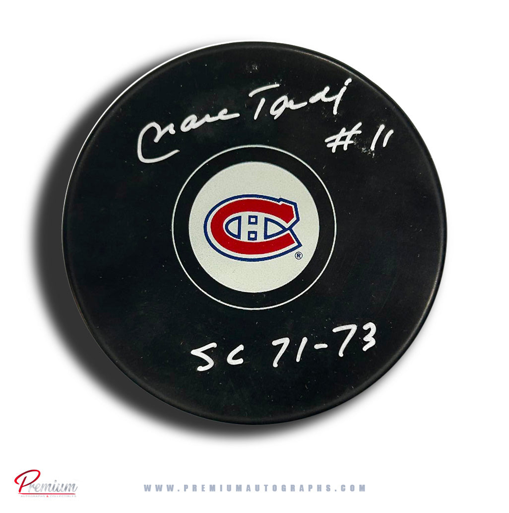 Marc Tardif Montreal Canandiens Autographed Puck w/ SC 71-73 Inscription