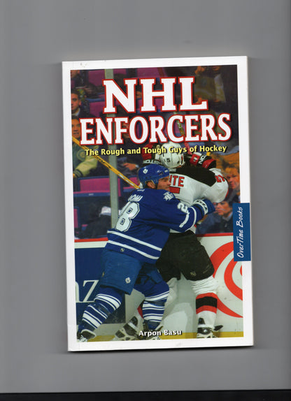 NHL Enforcers The Rough and Tough Guys of Hockey Book Autographed by Tiger Williams w/ 3966 PIM Inscription